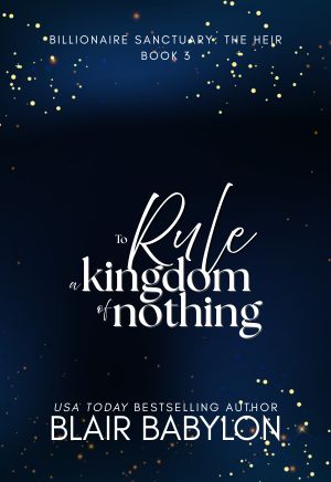 To Rule A Kingdom of Nothing